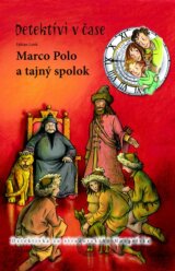 Marco Polo a tajný spolok