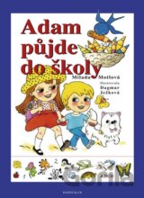 Adam půjde do školy