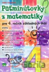 Päťminútovky z matematiky pre 4. ročník základných škôl
