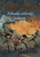 Dračie srdce 5: Záhada zelenej jaskyne