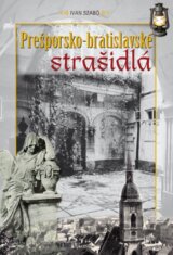 Prešporsko - bratislavské strašidlá
