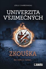 Univerzita výjimečných: Zkouška
