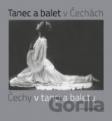 Tanec a balet v Čechách, Čechy v tanci a baletu