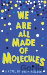 We are All Made of Molecules