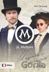 Já, Mattoni
