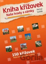 Kniha křížovek - Naše hrady a zámky