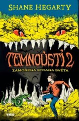 Temnoústí 2: Zamořená strana světa