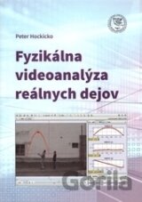 Fyzikálna videoanalýza reálnych dejov
