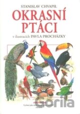 Okrasní ptáci v ilustracích Pavla Procházky
