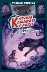 Panter v strašidelnom lese