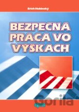 Bezpečná práca vo výškach