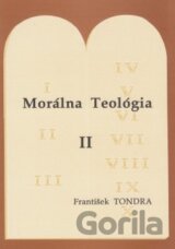 Morálna Teológia II.