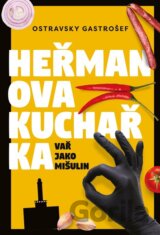 Heřmanova kuchařka - Vař jako mišulin