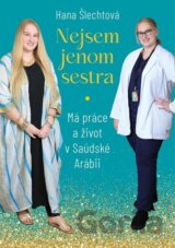Nejsem jenom sestra