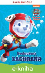 Tlapková patrola – Začínáme číst – Neohrožená záchrana
