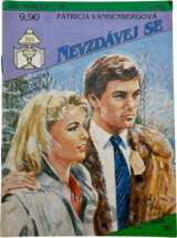 Nevzdávej se