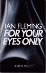 For Your Eyes Only (James Bond 007)