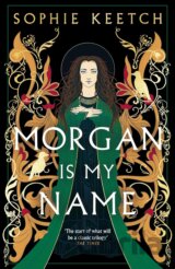 Morgan Is My Name