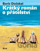 Krátký román o přátelství
