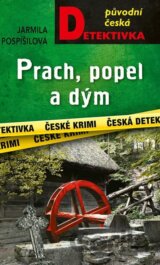 Prach, popel a dým