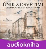 Únik z Osvětimi (audiokniha)