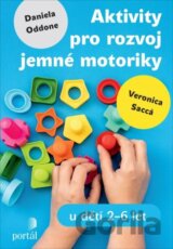 Aktivity pro rozvoj jemné motoriky