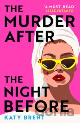 The Murder After the Night Before