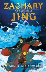 Zachary Jing a Dračí císař