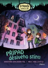 Strašikancelář: Případ děsivého stínu