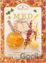 Med : přírodní sladidlo z květů, bylin a stromů