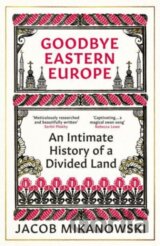 Goodbye Eastern Europe