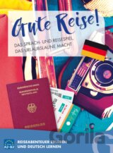 Gute Reise! Das Sprach- und Reisespiel, das Urlaubslaune macht A2/B2