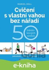 Cvičení s vlastní vahou bez nářadí