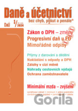 Daně a účetnictví bez chyb, pokut a penále č. 3 / 2024 - Zákon o DPH – změny