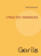 O povaze vědy: Fenomenologie