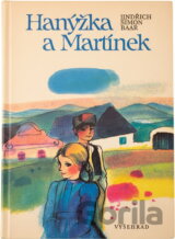 Hanýžka a Martínek : výbor z trilogie Paní Komisarka, Osmačtyřicátníci a Lůsy