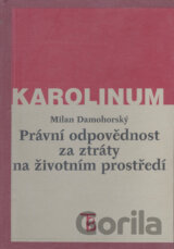 Právní odpovědnost za ztráty na životním prostředí