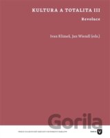 Kultura a totalita III.