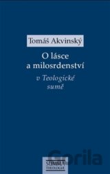 O lásce a milosrdenství v Teologické sumě