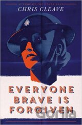 Everyone Brave Is Forgiven