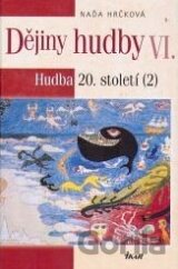 Dějiny hudby VI.