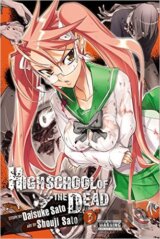 Highschool of the Dead (Volume 3)