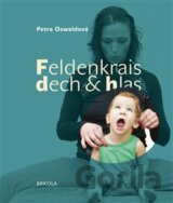 Feldenkrais, dech a hlas
