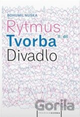Rytmus, tvorba, divadlo II.