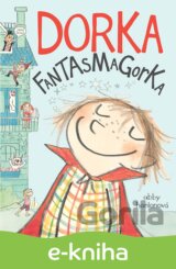 Dorka Fantasmagorka