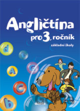 Angličtina pro 3. ročník základní školy - učebnice