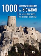 1000 Sehenswurdigkeiten der Slowakei