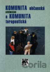 Komunita občanská a komunita terapeutická
