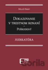 Dokazovanie v trestnom konaní - Poškodený