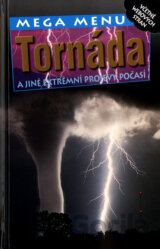 Tornáda a jiné extrémní projevy počasí